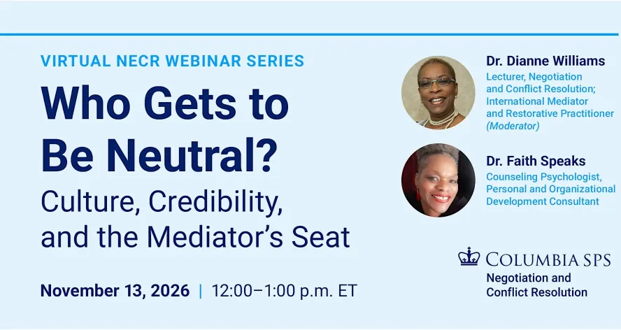 Who Gets to Be Neutral? Culture, Credibility, and the Mediator's Seat