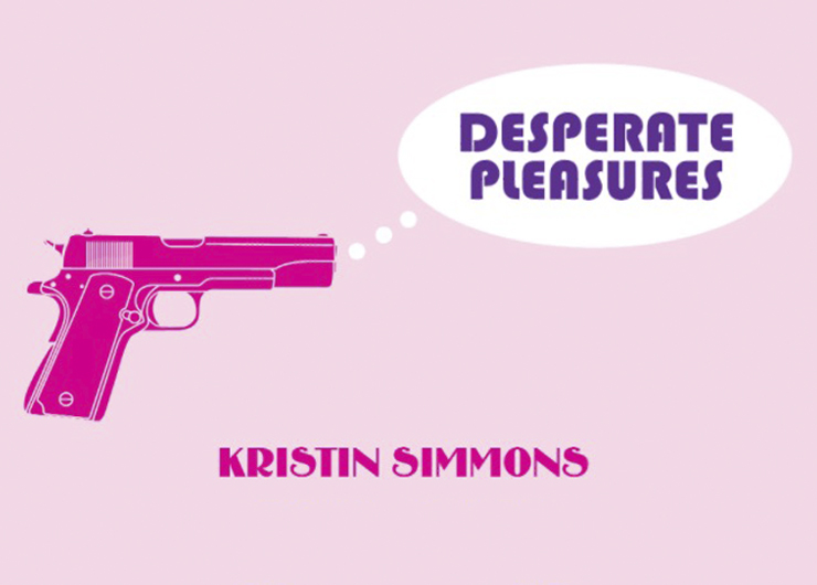 CUCNY Curated – Desperate Pleasures by Kristin Simmons ’12CC
