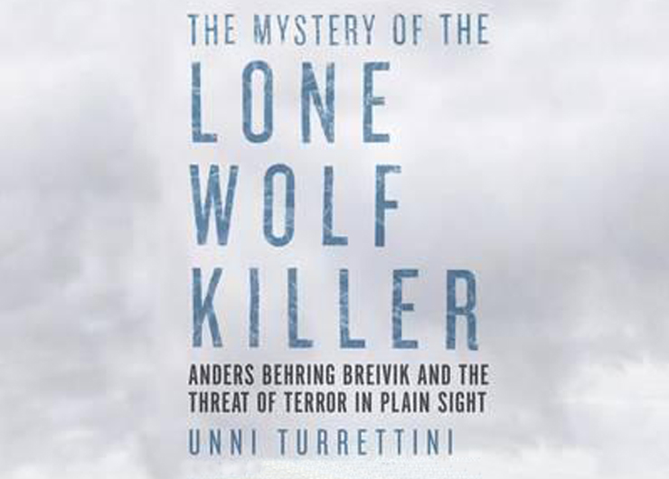 Society and Psychology of the “Lone Wolf Killer”