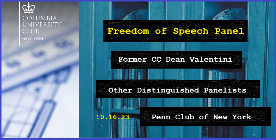 Free Speech Panel: An Evening with Former Dean Valentini and Distinguished Panelists at the Penn Club – A CUCNY Special