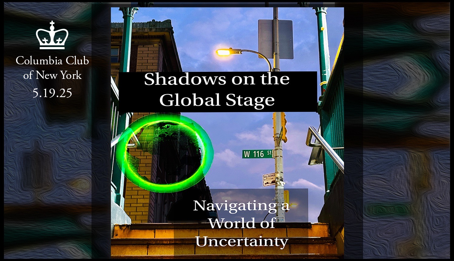 Shadows on the Global Stage: Navigating a World of Uncertainty