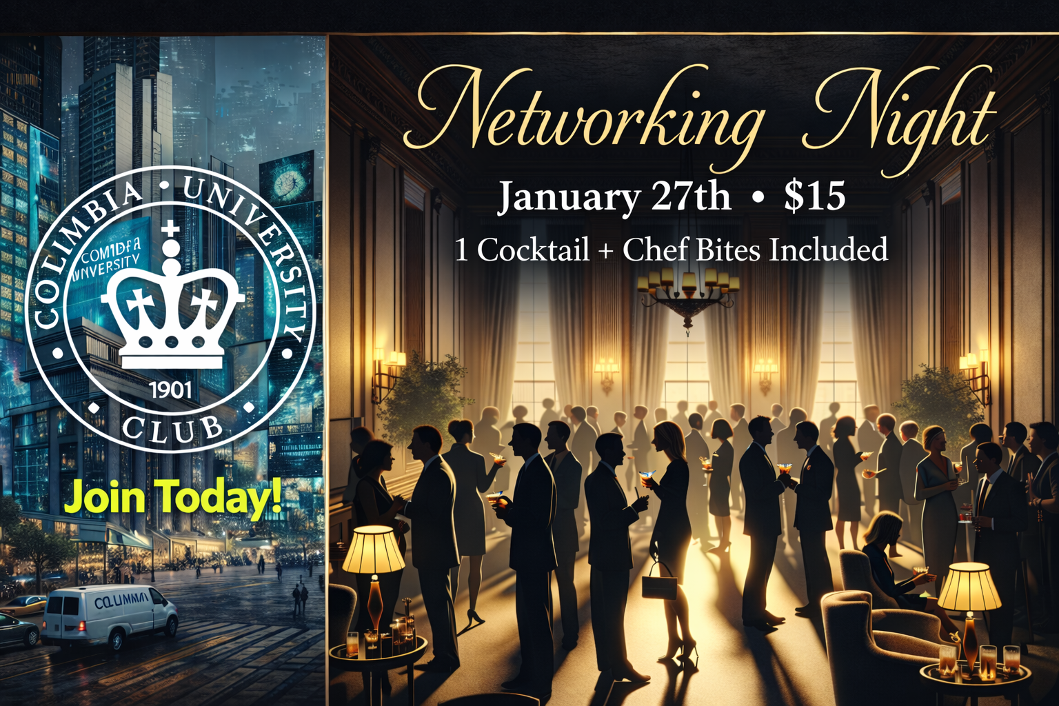 Columbia Club Networking Night at the Penn Club! ($15 –> 1 Cocktail + Chef Bites — 150 Capacity)